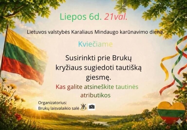 Valstybės (Lietuvos karaliaus Mindaugo karūnavimo) ir Tautiškos giesmės diena Brukuose