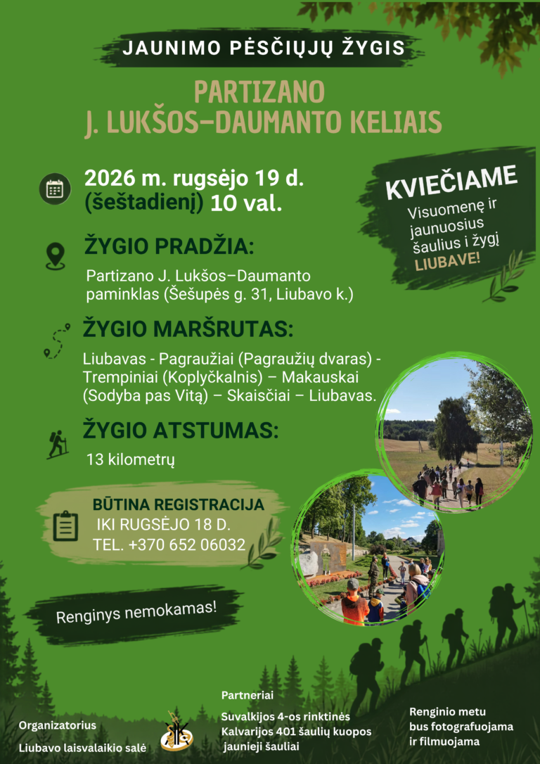 JAUNIMO PĖSČIŲJŲ ŽYGIS „ PARTIZANO J. LUKŠOS – DAUMANTO KELIAIS“