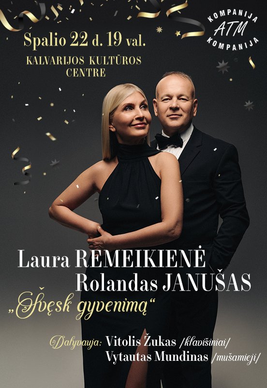 LAUROS REMEIKIENĖS IR ROLANDO JANUŠO KONCERTAS plakatas