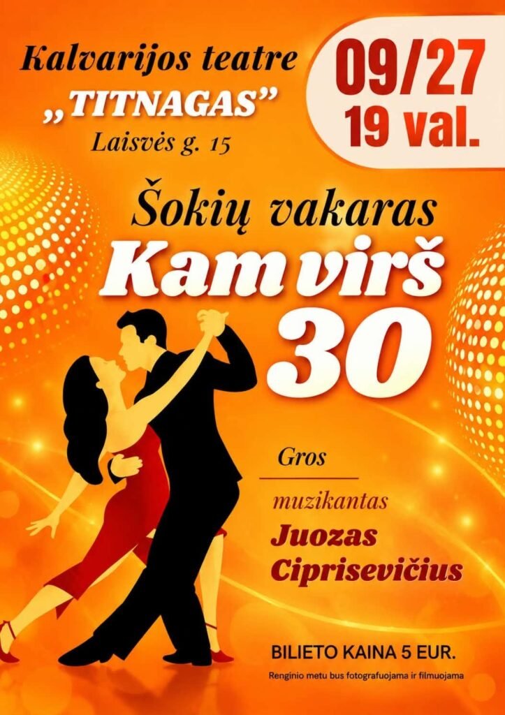 ŠOKIŲ VAKARAS „KAM VIRŠ 30“ plakatas
