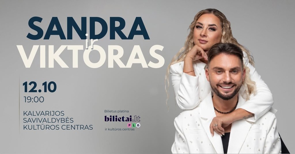 Sandra ir Viktoras – koncertas Kalvarijoje plakatas