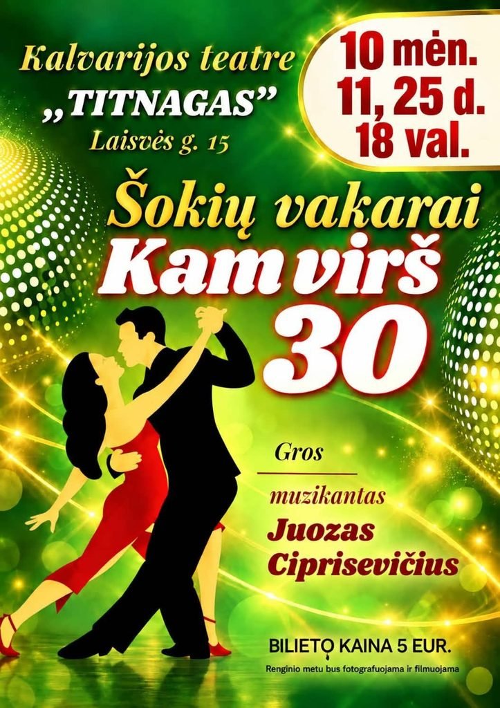 Šokių vakaras „KAM VIRŠ 30“ plakatas